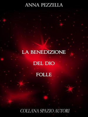 cover image of La Benedizione del Dio Folle